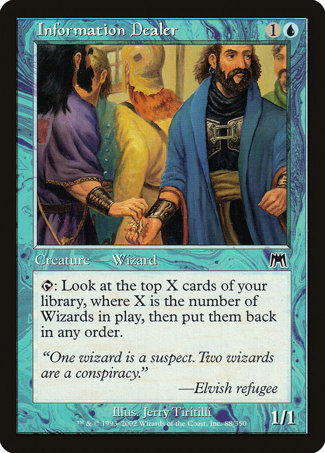 Information Dealer [Onslaught] | Boutique FDB TCG