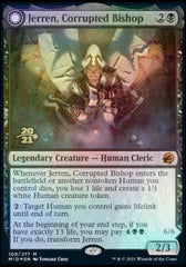 Jerren, Corrupted Bishop // Ormendahl, the Corrupted [Innistrad: Midnight Hunt Prerelease Promos] | Boutique FDB TCG