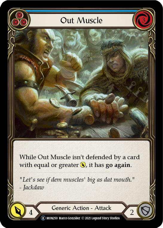 Out Muscle (Blue) [U-MON250] (Monarch Unlimited)  Unlimited Normal | Boutique FDB TCG