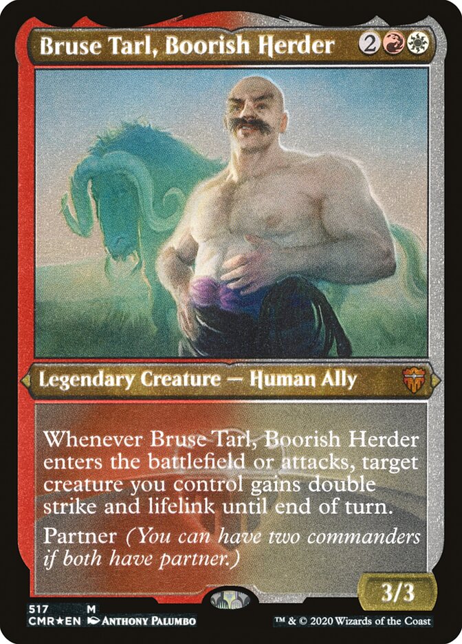 Bruse Tarl, Boorish Herder (Etched) [Commander Legends] | Boutique FDB TCG