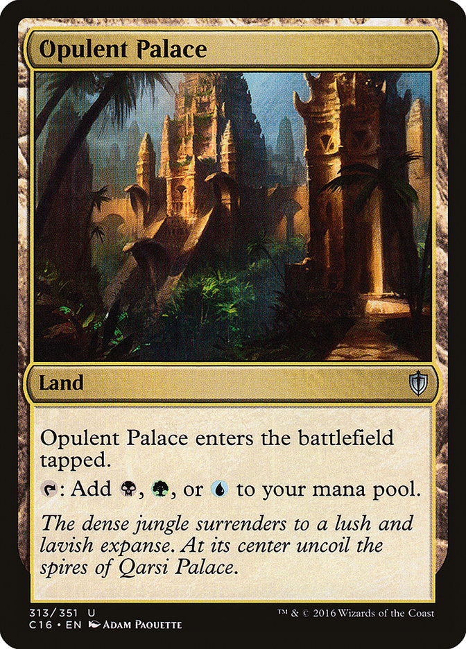 Opulent Palace [Commander 2016] | Boutique FDB TCG