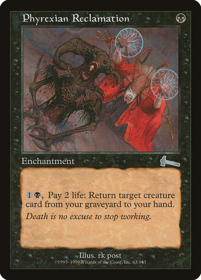 Phyrexian Reclamation [Urza's Legacy] | Boutique FDB TCG