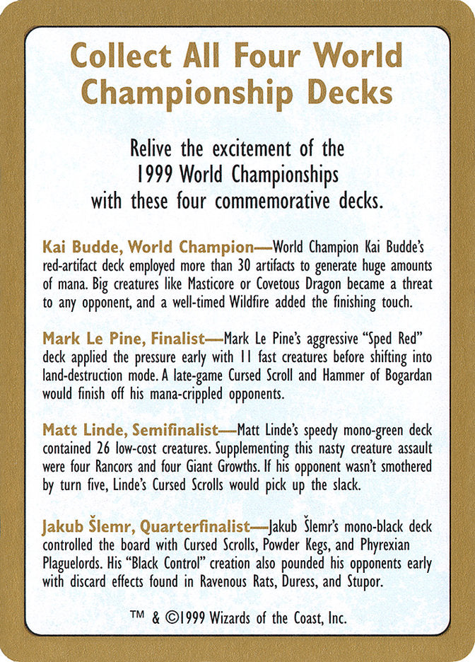 1999 World Championships Ad [World Championship Decks 1999] | Boutique FDB TCG