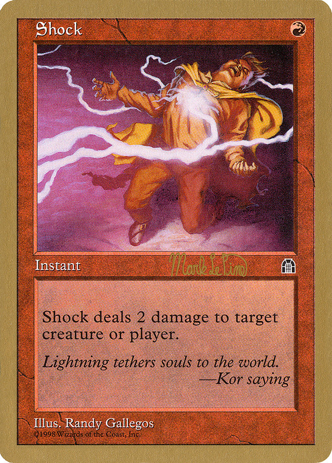 Shock (Mark Le Pine) [World Championship Decks 1999] | Boutique FDB TCG