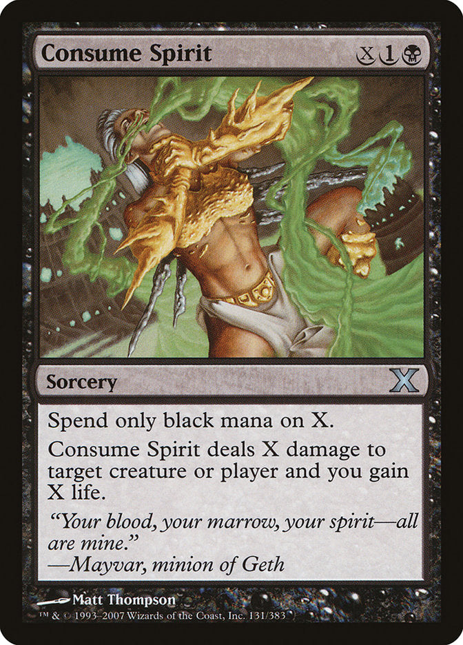 Consume Spirit [Tenth Edition] | Boutique FDB TCG