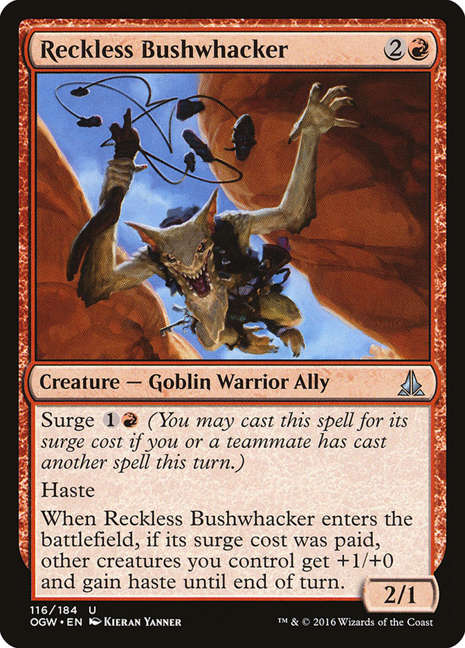 Reckless Bushwhacker [Oath of the Gatewatch] | Boutique FDB TCG