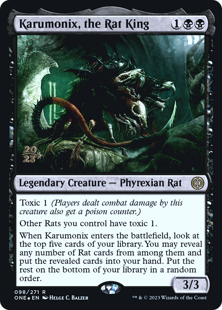 Karumonix, the Rat King [Phyrexia: All Will Be One Prerelease Promos] | Boutique FDB TCG