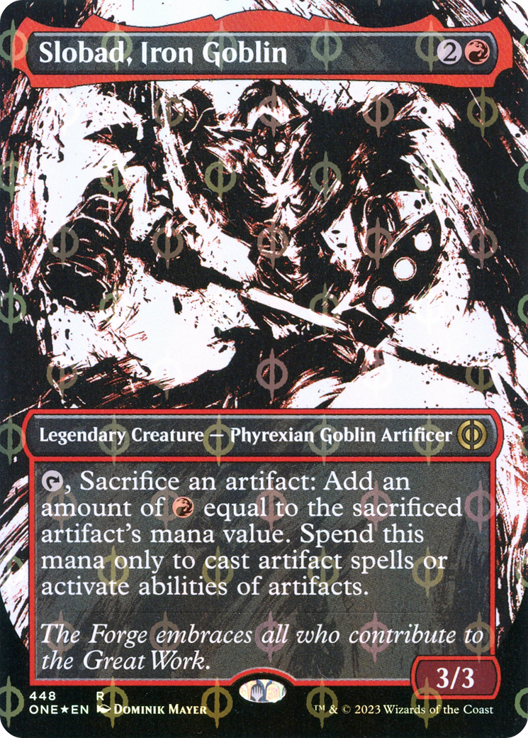 Slobad, Iron Goblin (Borderless Ichor Step-and-Compleat Foil) [Phyrexia: All Will Be One] | Boutique FDB TCG