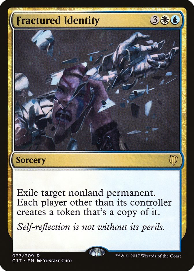 Fractured Identity [Commander 2017] | Boutique FDB TCG