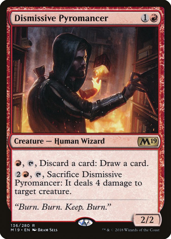 Dismissive Pyromancer [Core Set 2019] | Boutique FDB TCG