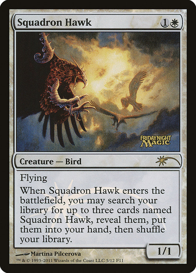 Squadron Hawk [Friday Night Magic 2011] | Boutique FDB TCG