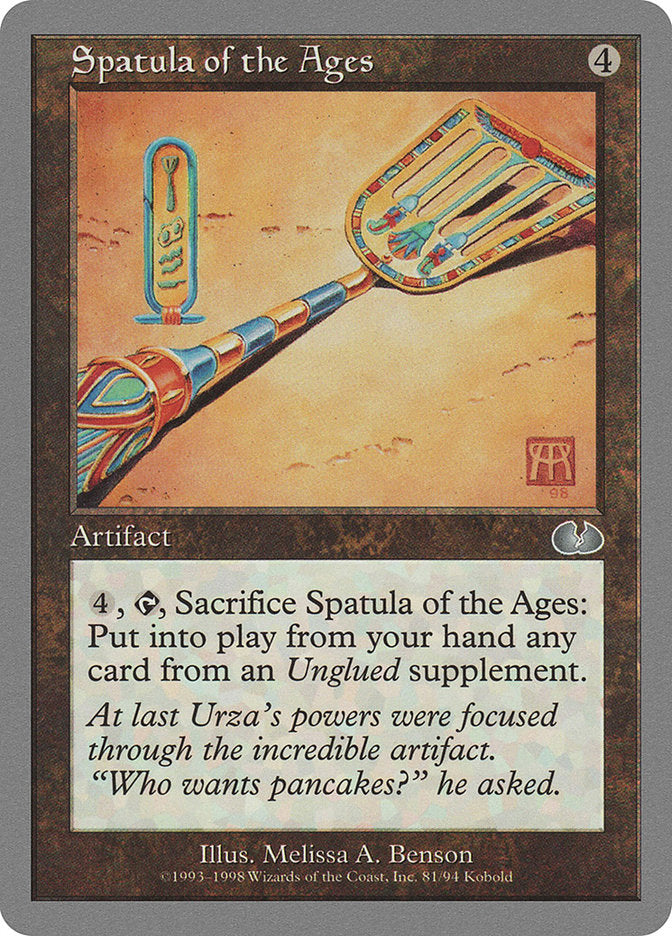 Spatula of the Ages [Unglued] | Boutique FDB TCG