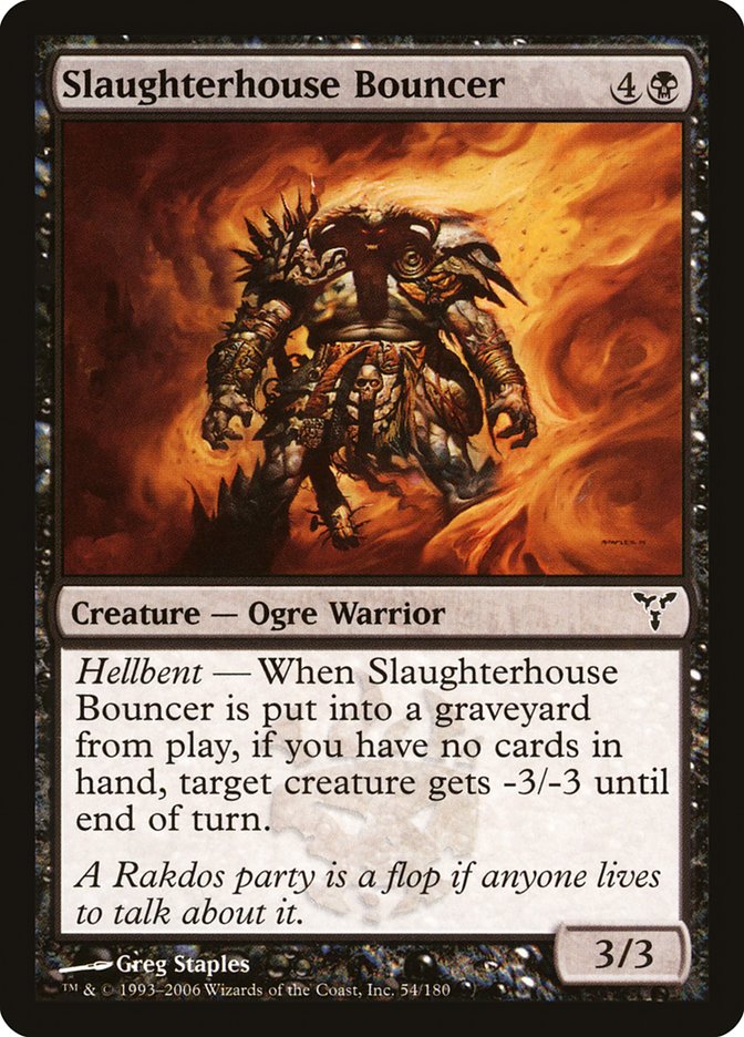 Slaughterhouse Bouncer [Dissension] | Boutique FDB TCG