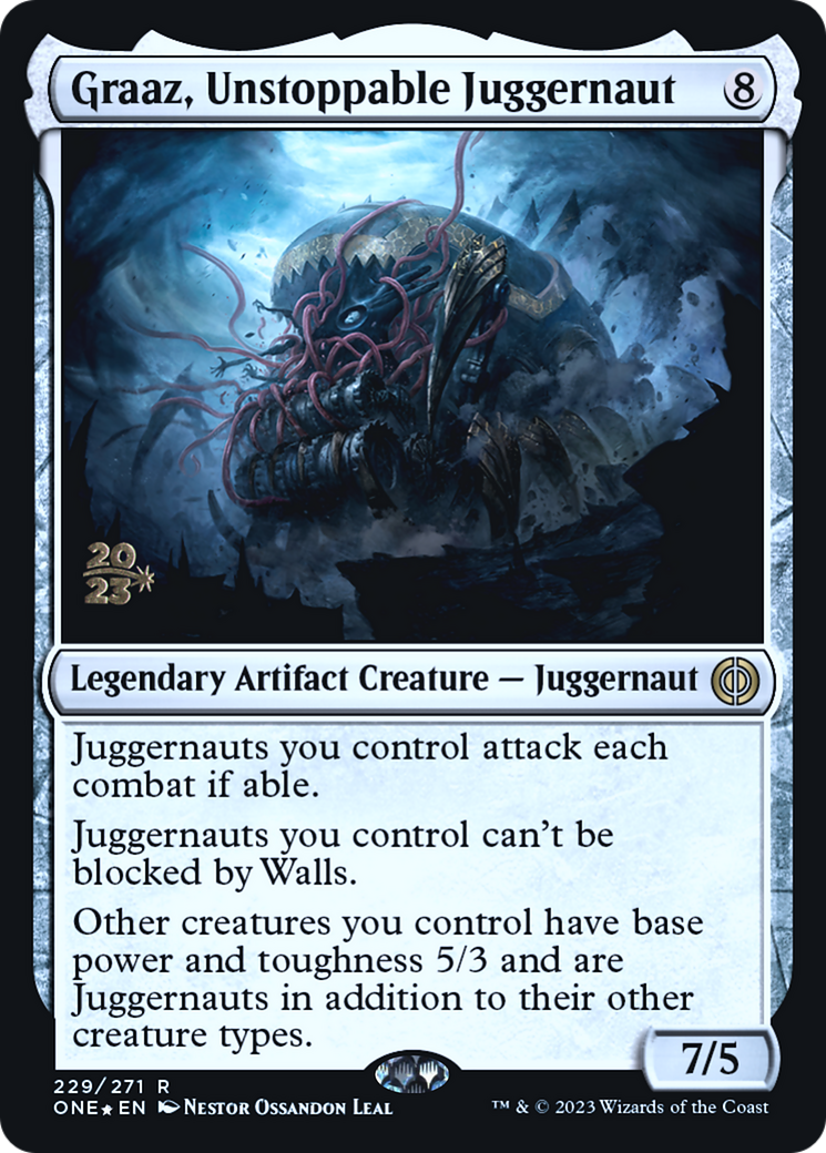 Graaz, Unstoppable Juggernaut [Phyrexia: All Will Be One Prerelease Promos] | Boutique FDB TCG