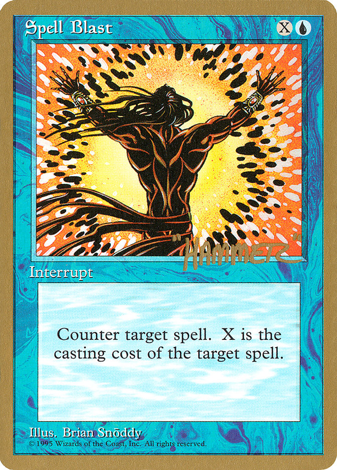 Spell Blast (Shawn "Hammer" Regnier) [Pro Tour Collector Set] | Boutique FDB TCG