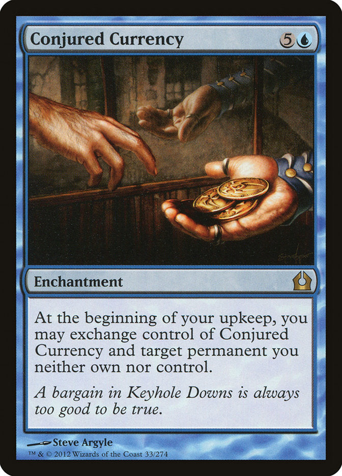 Conjured Currency [Return to Ravnica] | Boutique FDB TCG