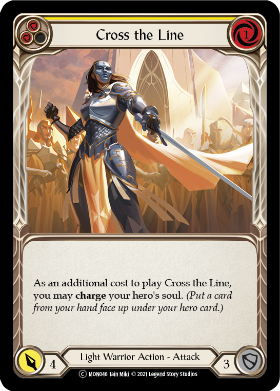 Cross the Line (Yellow) [U-MON046] (Monarch Unlimited)  Unlimited Normal | Boutique FDB TCG