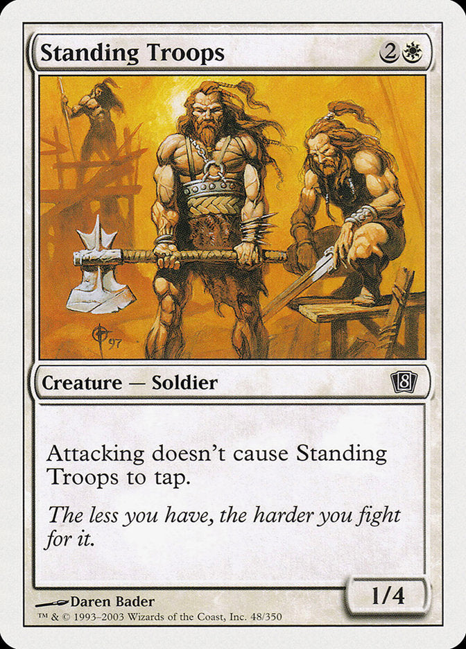Standing Troops [Eighth Edition] | Boutique FDB TCG