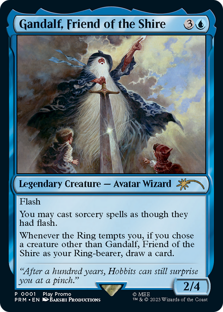 Gandalf, Friend of the Shire [Wizards Play Network 2023] | Boutique FDB TCG