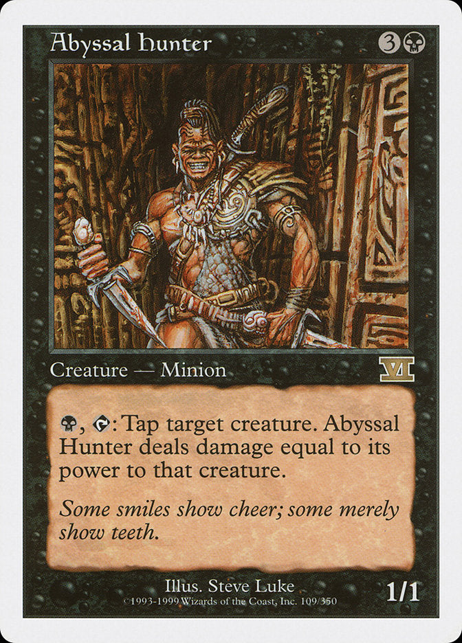 Abyssal Hunter [Classic Sixth Edition] | Boutique FDB TCG