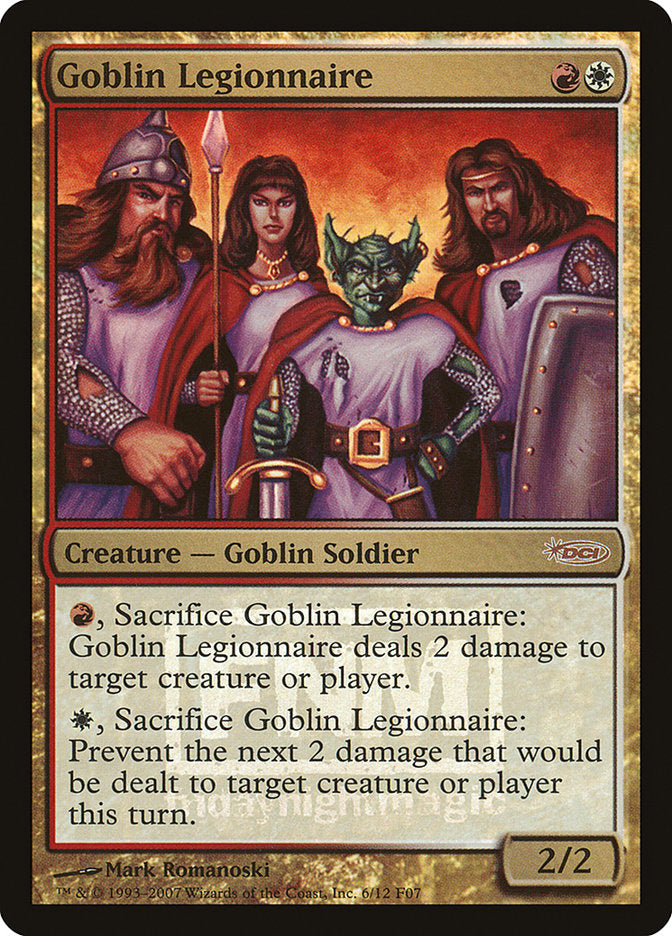 Goblin Legionnaire [Friday Night Magic 2007] | Boutique FDB TCG