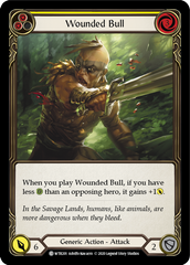 Wounded Bull (Yellow) [U-WTR201] (Welcome to Rathe Unlimited)  Unlimited Normal | Boutique FDB TCG