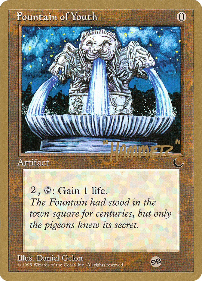 Fountain of Youth (Shawn "Hammer" Regnier) (SB) [Pro Tour Collector Set] | Boutique FDB TCG