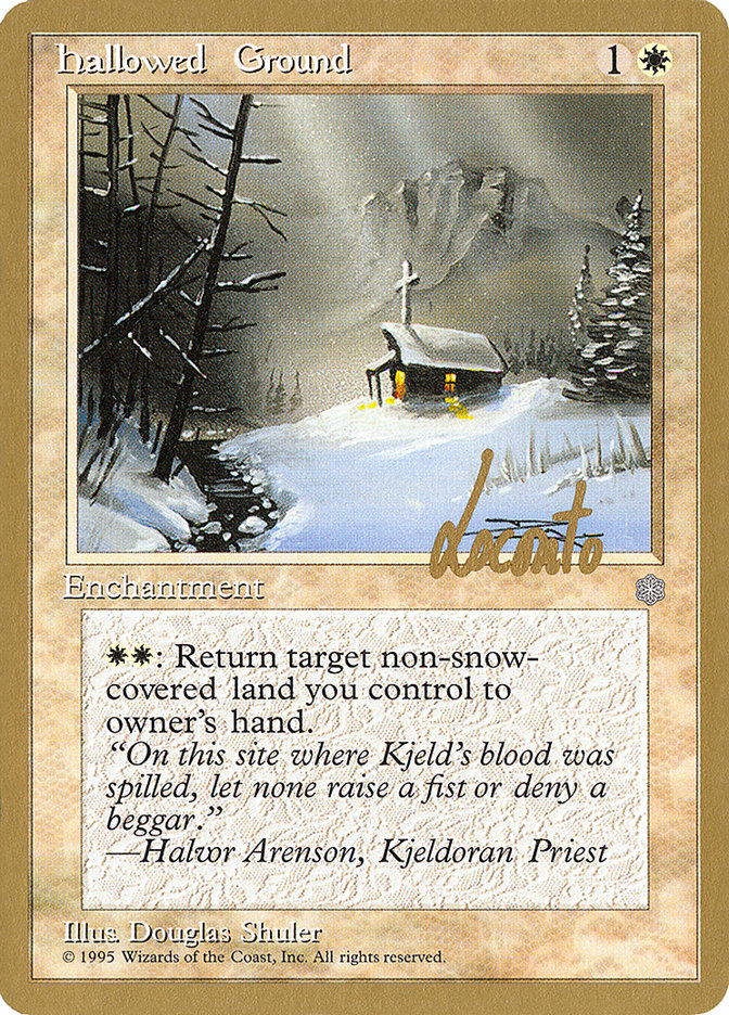 Hallowed Ground (Michael Loconto) [Pro Tour Collector Set] | Boutique FDB TCG