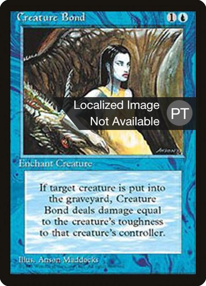 Creature Bond [Fourth Edition (Foreign Black Border)] | Boutique FDB TCG