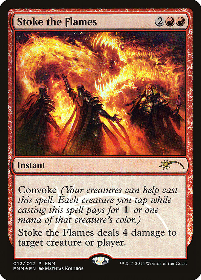 Stoke the Flames [Friday Night Magic 2014] | Boutique FDB TCG