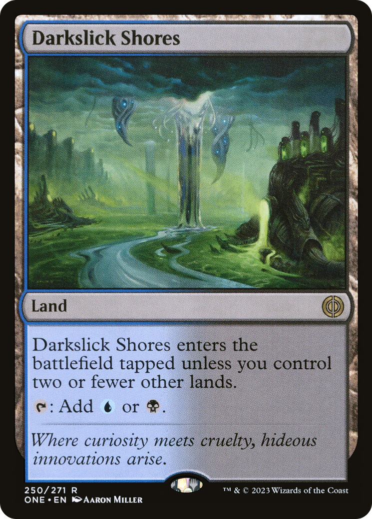 Darkslick Shores [Phyrexia: All Will Be One] | Boutique FDB TCG