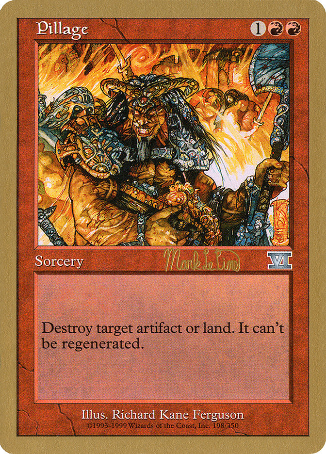 Pillage (Mark Le Pine) [World Championship Decks 1999] | Boutique FDB TCG
