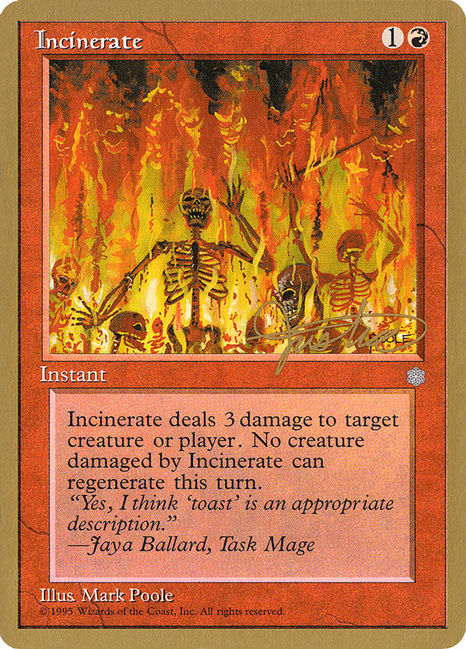 Incinerate (Mark Justice) [Pro Tour Collector Set] | Boutique FDB TCG