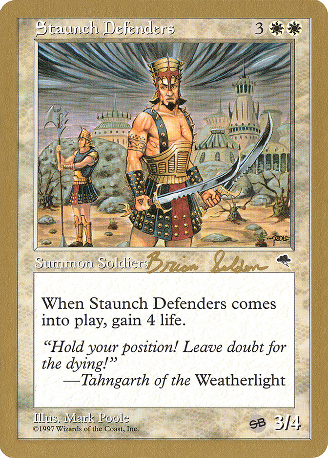 Staunch Defenders (Brian Selden) (SB) [World Championship Decks 1998] | Boutique FDB TCG