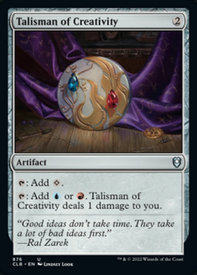 Talisman of Creativity [Commander Legends: Battle for Baldur's Gate] | Boutique FDB TCG