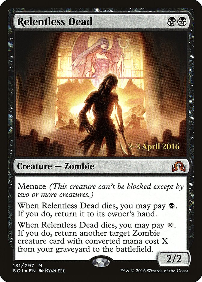 Relentless Dead [Shadows over Innistrad Prerelease Promos] | Boutique FDB TCG