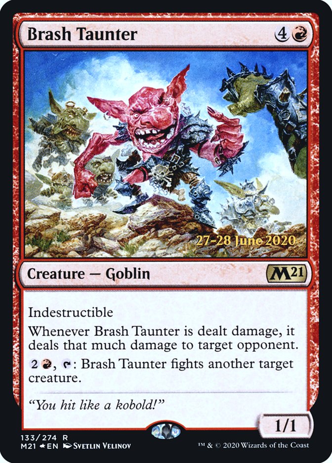 Brash Taunter [Core Set 2021 Prerelease Promos] | Boutique FDB TCG