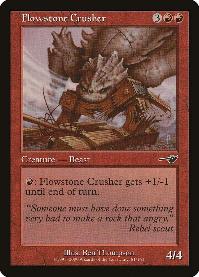 Flowstone Crusher [Nemesis] | Boutique FDB TCG