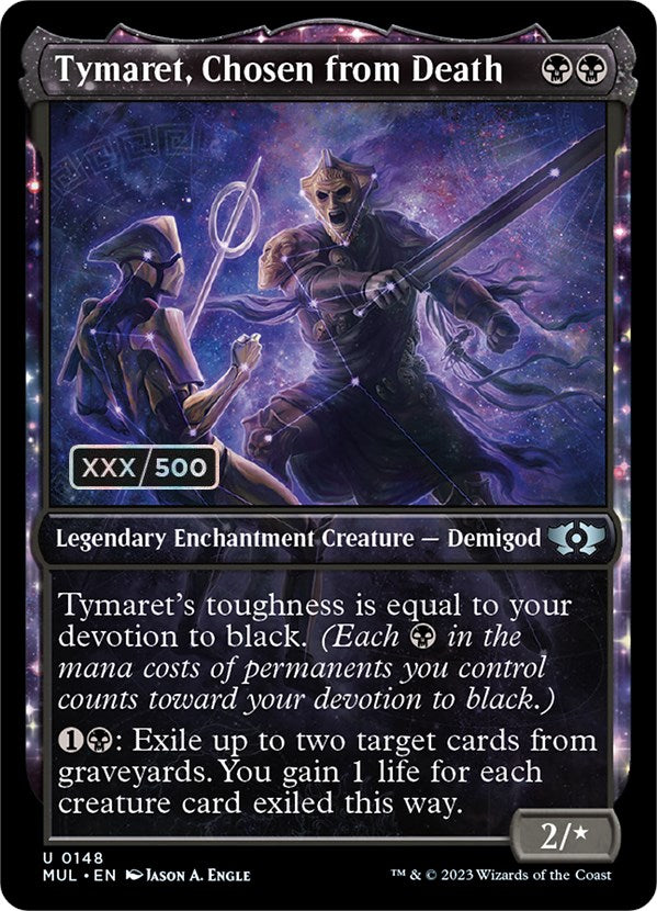 Tymaret, Chosen from Death (Serialized) [Multiverse Legends] | Boutique FDB TCG