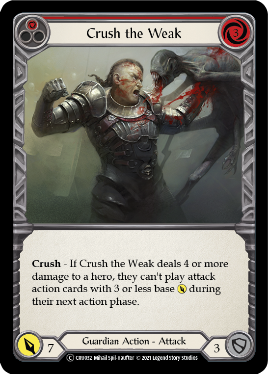 Crush the Weak (Red) [U-CRU032] (Crucible of War Unlimited)  Unlimited Normal | Boutique FDB TCG