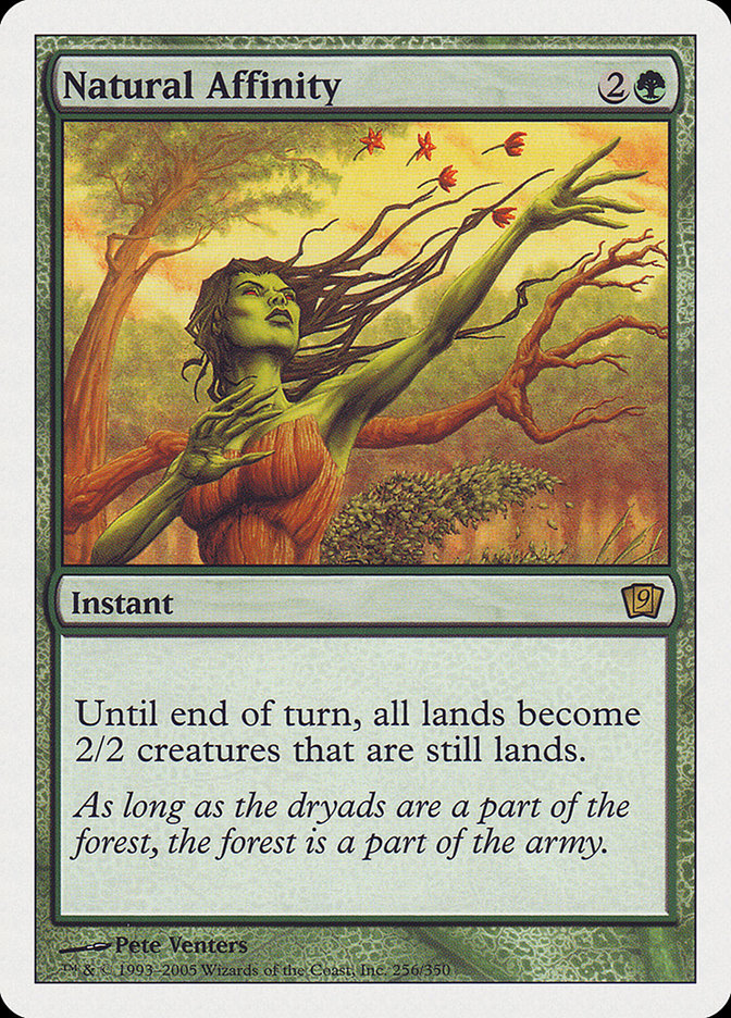 Natural Affinity [Ninth Edition] | Boutique FDB TCG