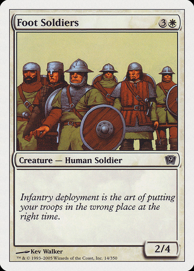 Foot Soldiers [Ninth Edition] | Boutique FDB TCG