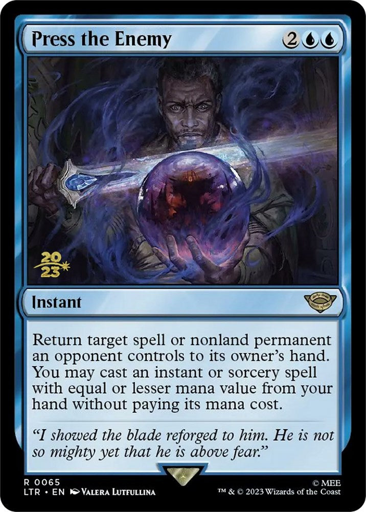 Press the Enemy [The Lord of the Rings: Tales of Middle-Earth Prerelease Promos] | Boutique FDB TCG
