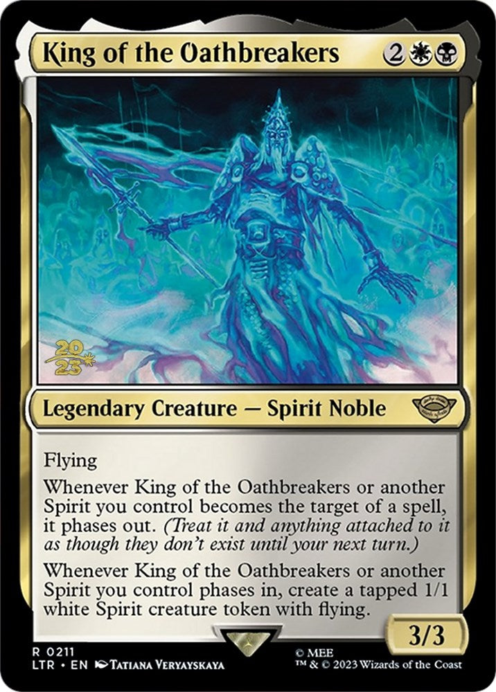 King of the Oathbreakers [The Lord of the Rings: Tales of Middle-Earth Prerelease Promos] | Boutique FDB TCG