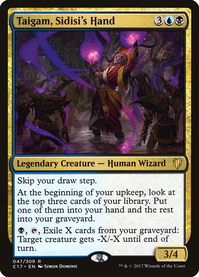 Taigam, Sidisi's Hand [Commander 2017] | Boutique FDB TCG