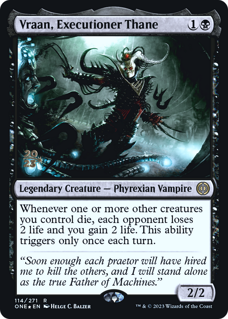 Vraan, Executioner Thane [Phyrexia: All Will Be One Prerelease Promos] | Boutique FDB TCG