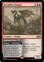 Decadent Dragon // Expensive Taste (Promo Pack) [Wilds of Eldraine Promos] | Boutique FDB TCG