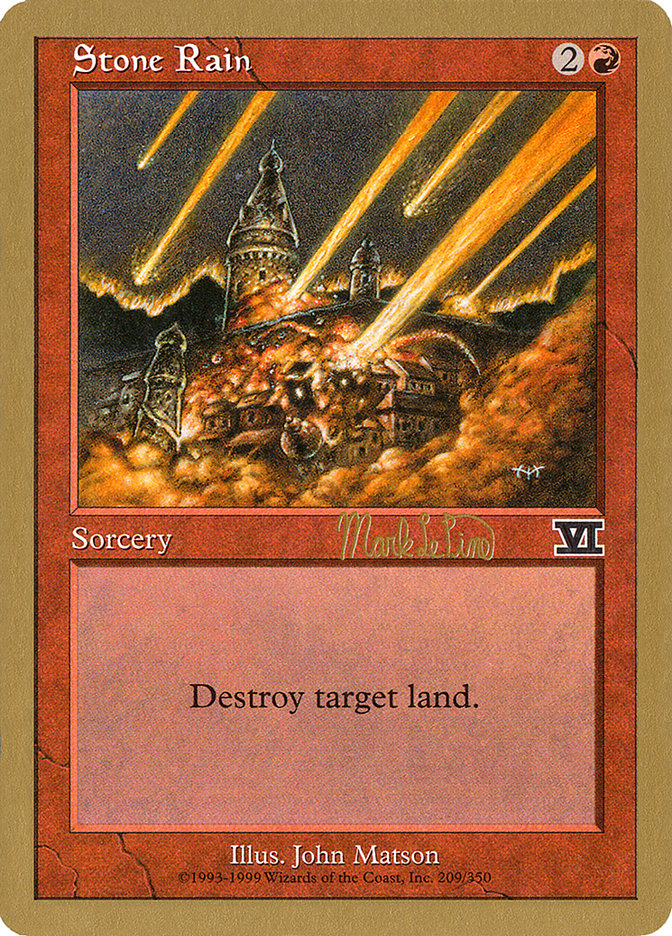 Stone Rain (Mark Le Pine) [World Championship Decks 1999] | Boutique FDB TCG