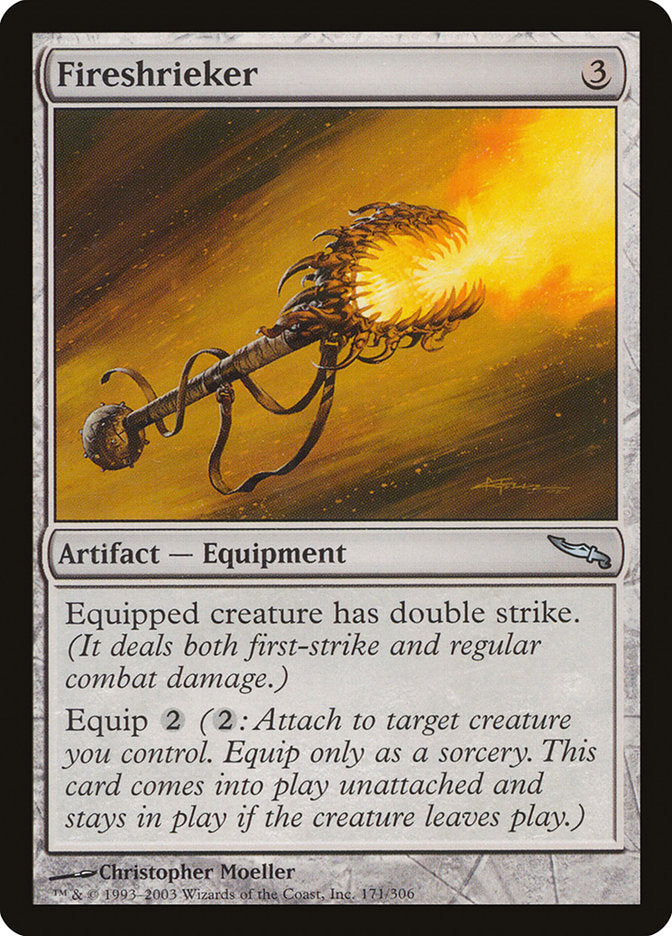 Fireshrieker [Mirrodin] | Boutique FDB TCG