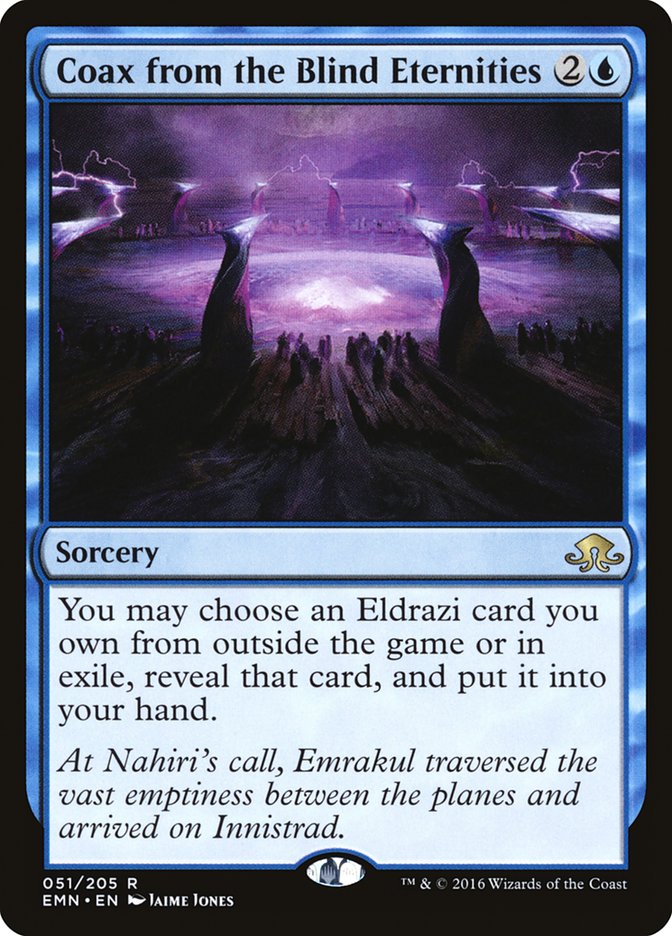 Coax from the Blind Eternities [Eldritch Moon] | Boutique FDB TCG